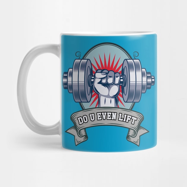 DO YOU EVEN LIFT? by theanomalius_merch